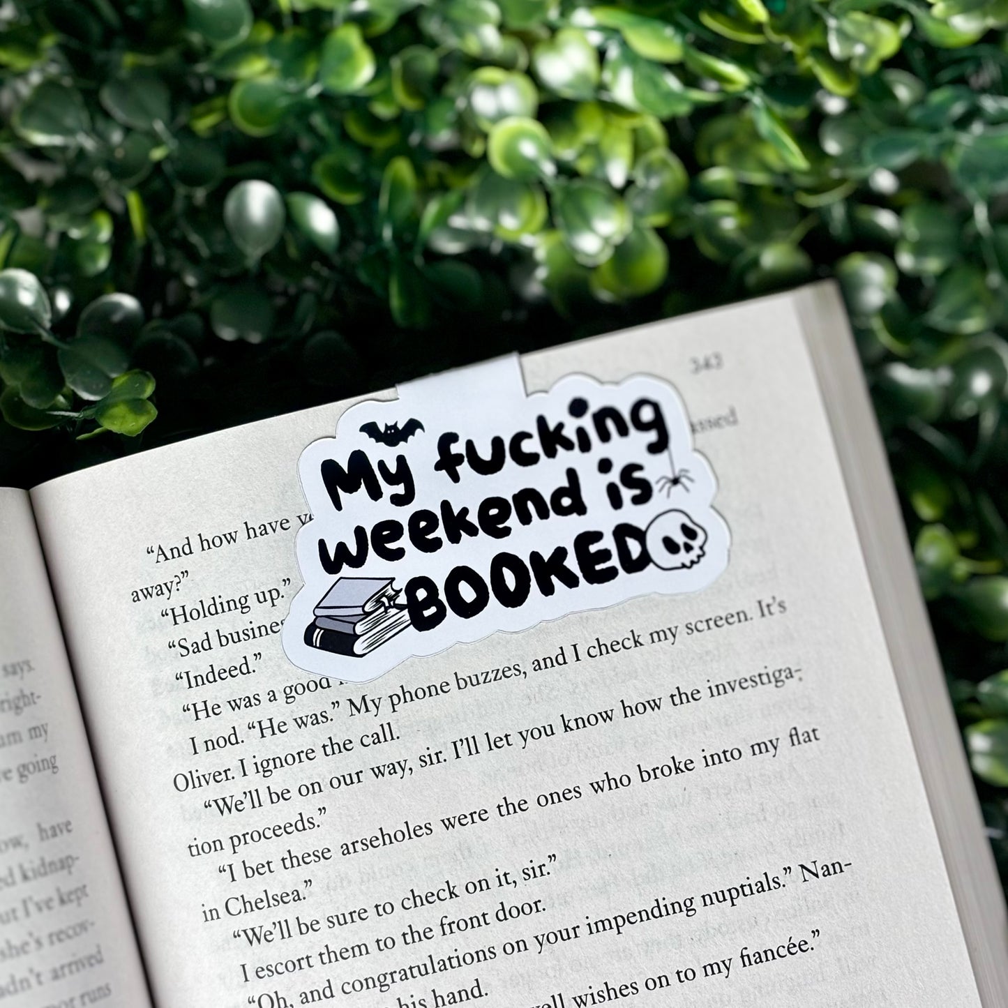 My Fucking Weekend is Booked Magnetic Bookmark