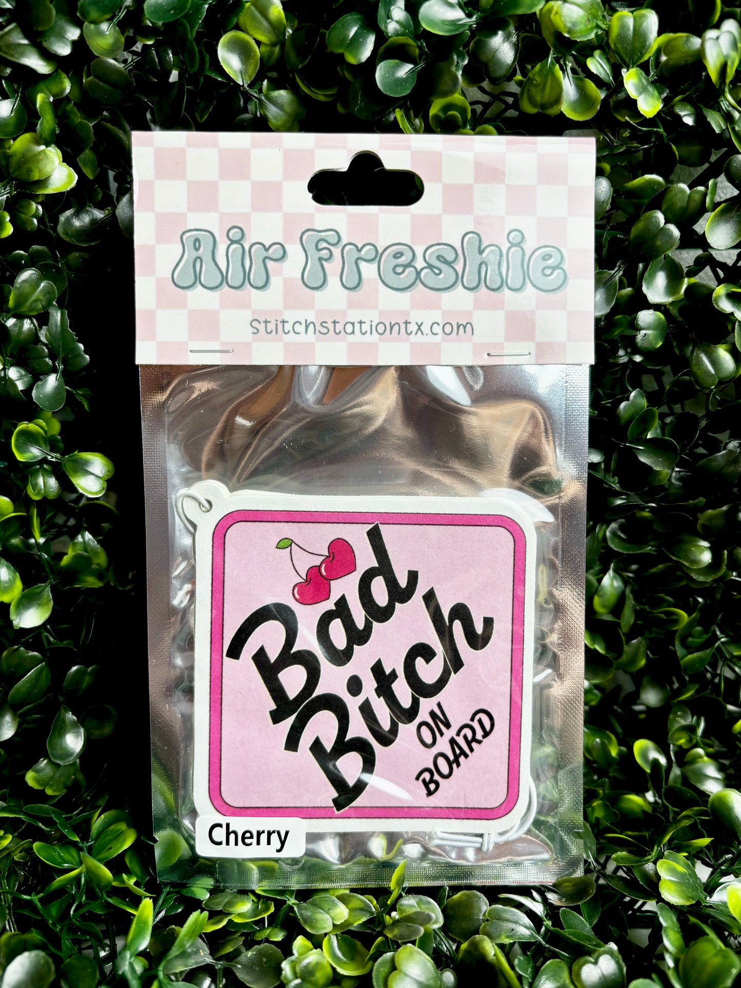 Bad Bitch On Board Air Freshie