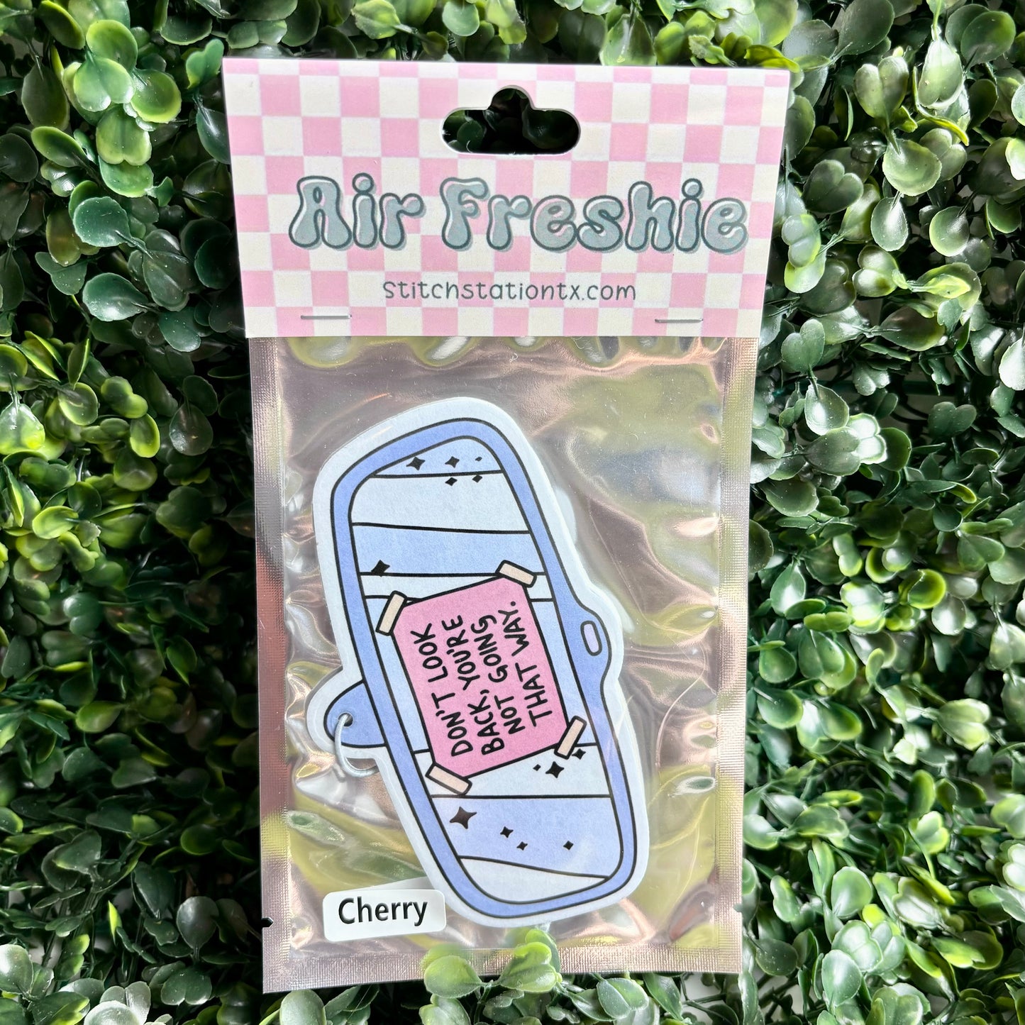 Don't Look Back, You're Not Going That Way Air Freshie