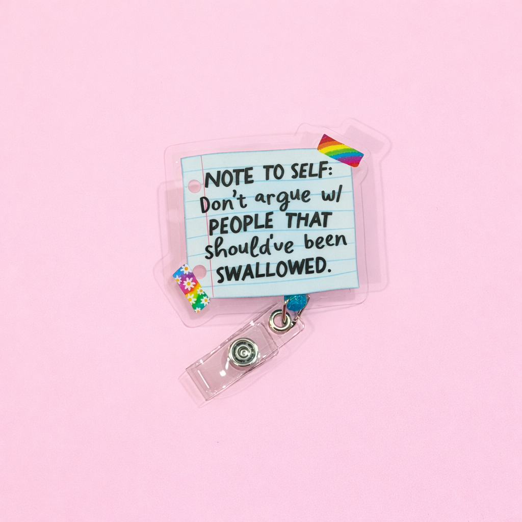 Don't Argue With People Badge Reel