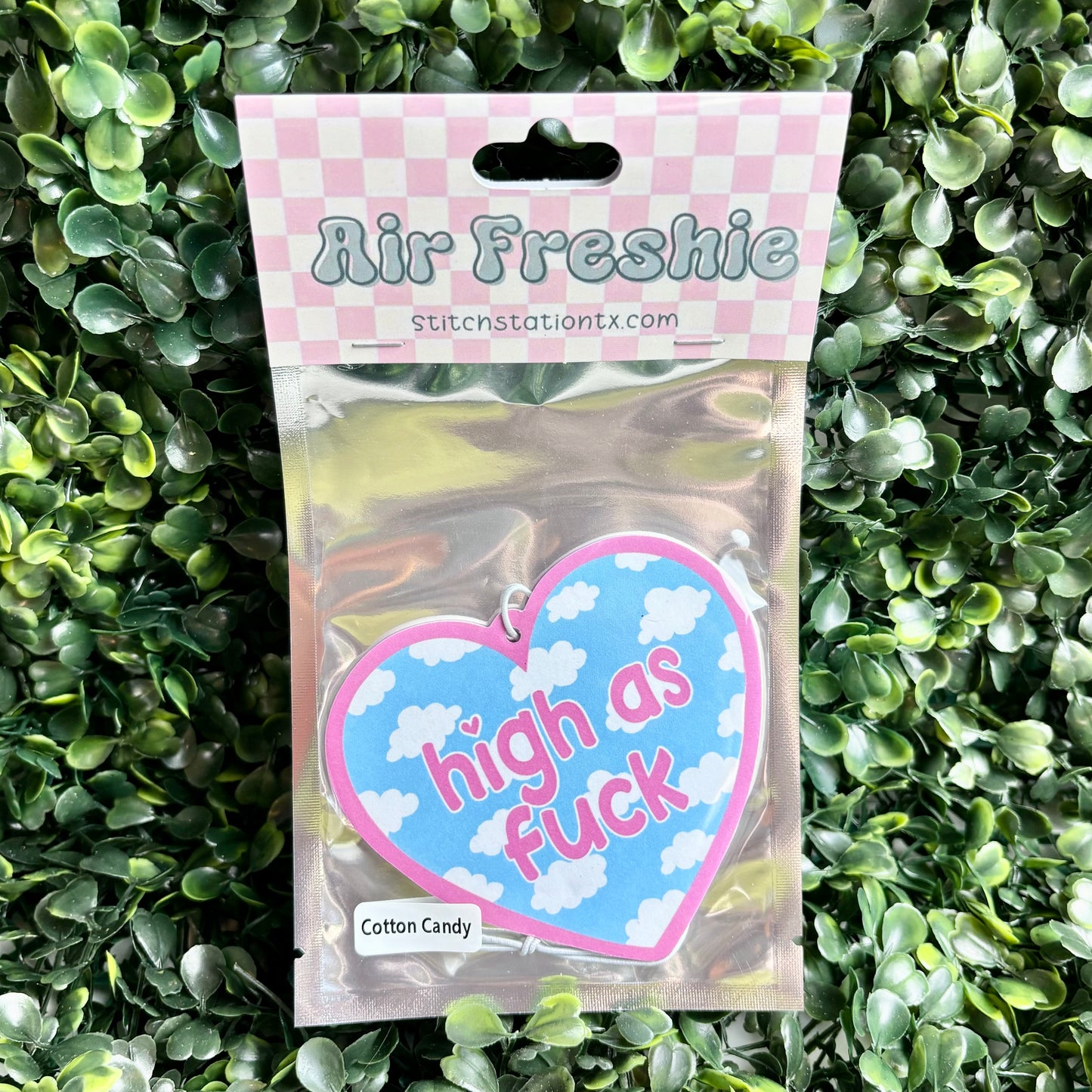 High As Fuck Air Freshie