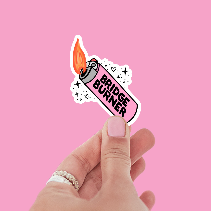 Bridge Burner Sticker