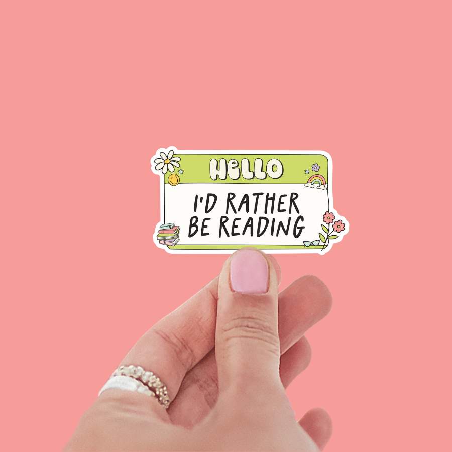 Hello I’d Rather be Reading Sticker