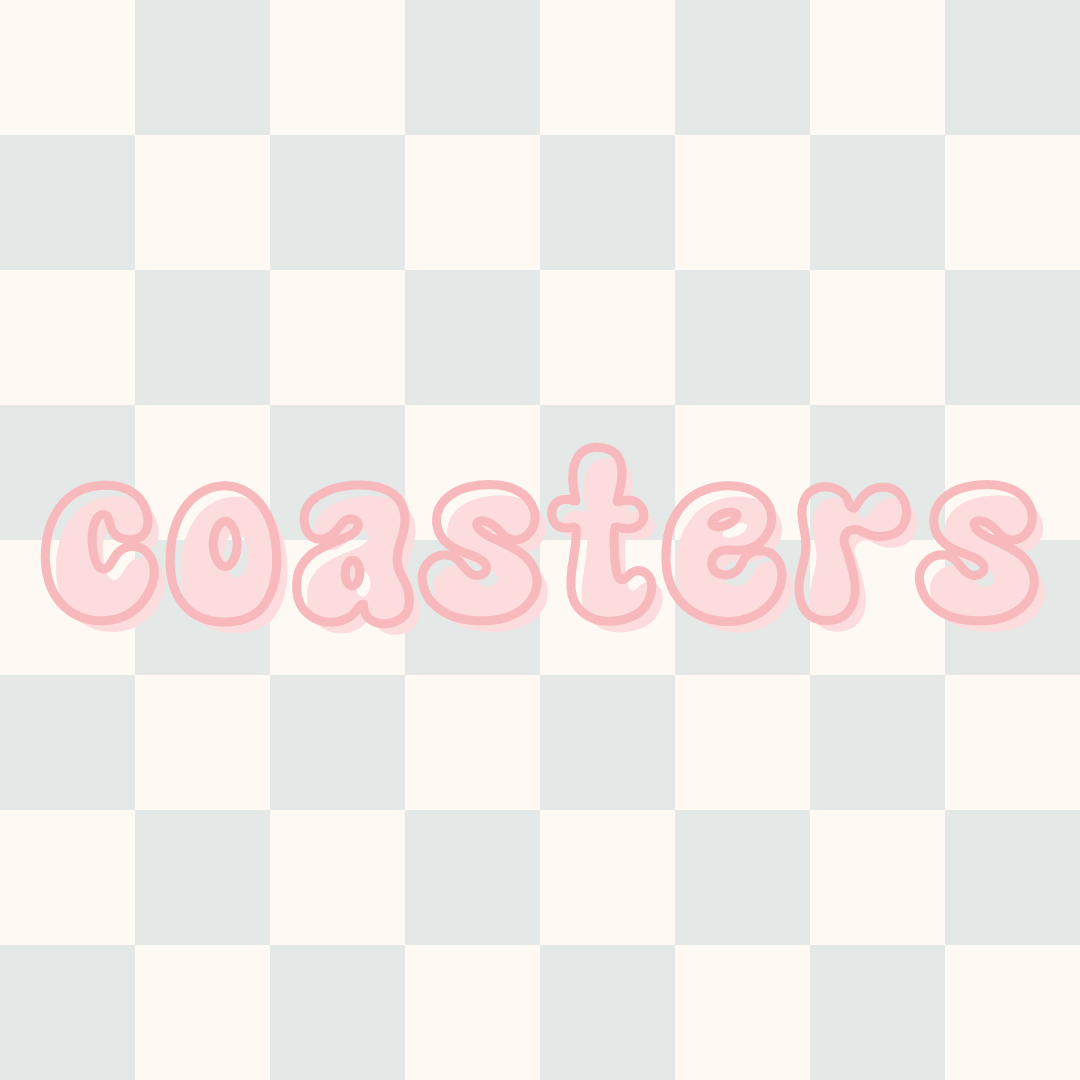 Coasters