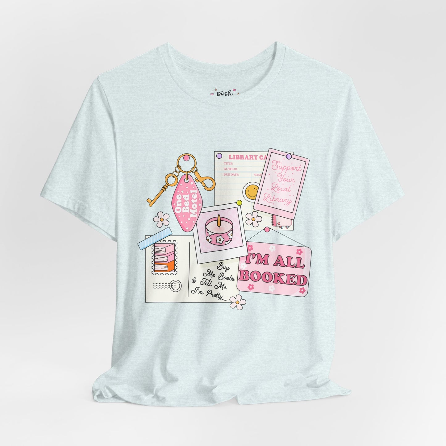 I'm All Booked Shirt | Graphic Tee | Bookish Merch |
