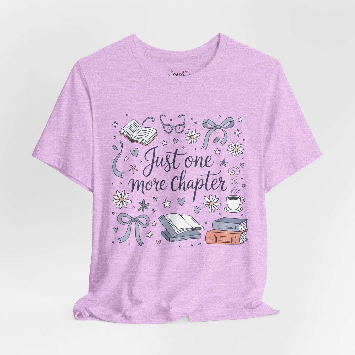 Just One More Chapter Shirt | Graphic Tee | Bookish Merch |