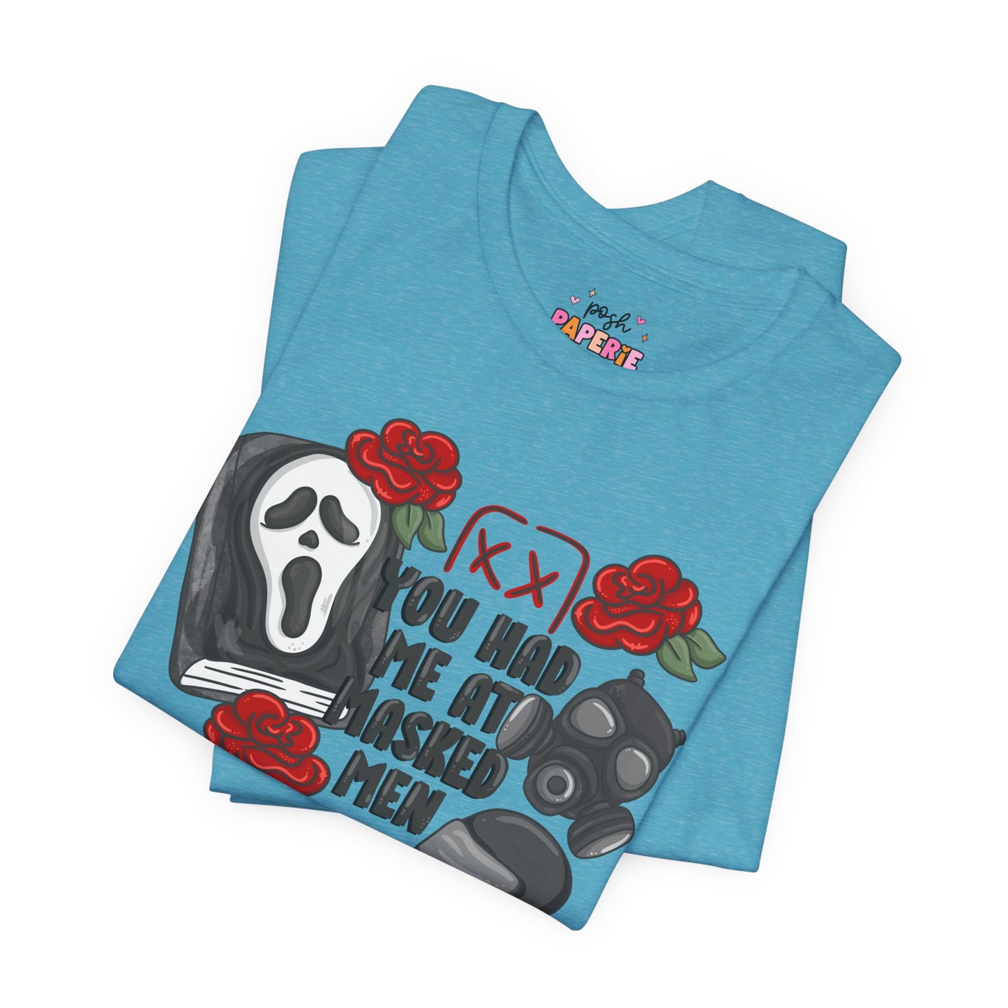You Had Me At Masked Men Shirt | Graphic Tee | Bookish Merch |
