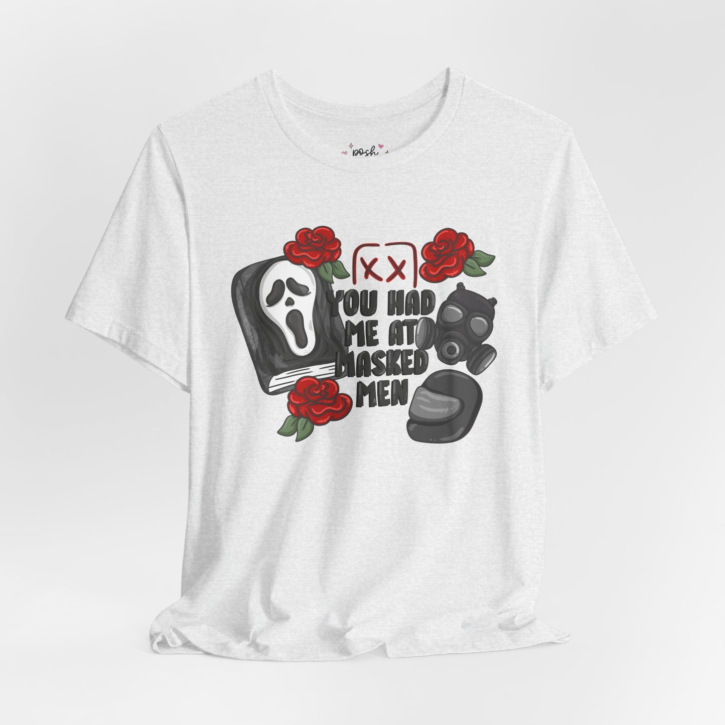You Had Me At Masked Men Shirt | Graphic Tee | Bookish Merch |
