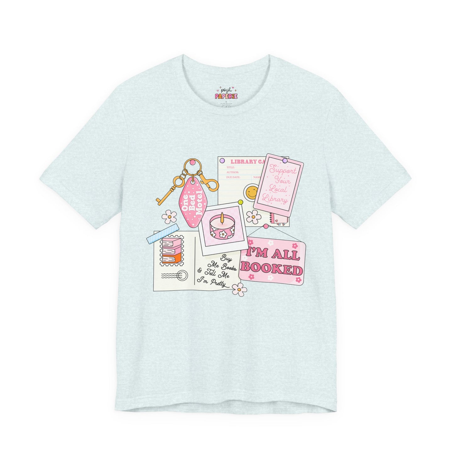 I'm All Booked Shirt | Graphic Tee | Bookish Merch |
