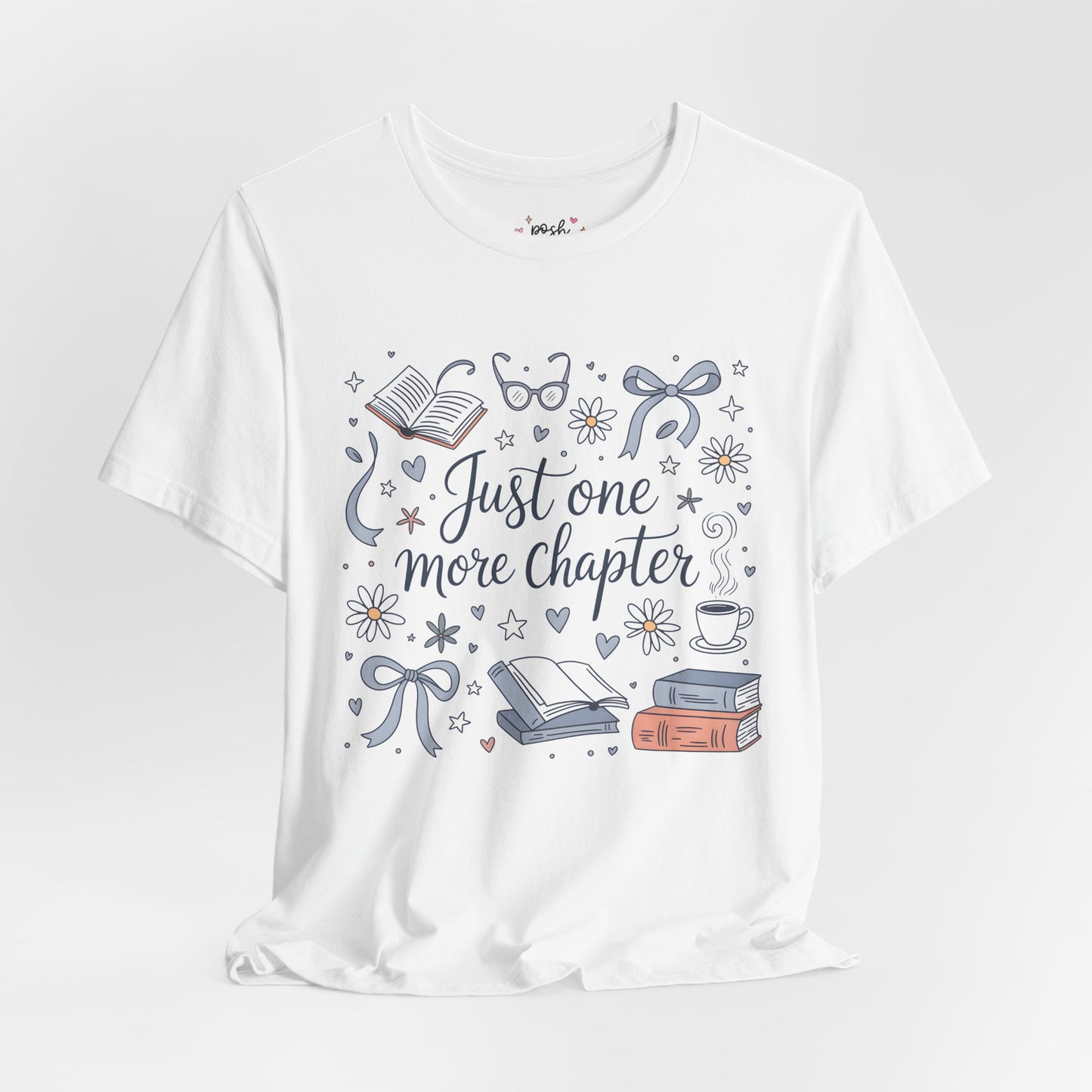 Just One More Chapter Shirt | Graphic Tee | Bookish Merch |