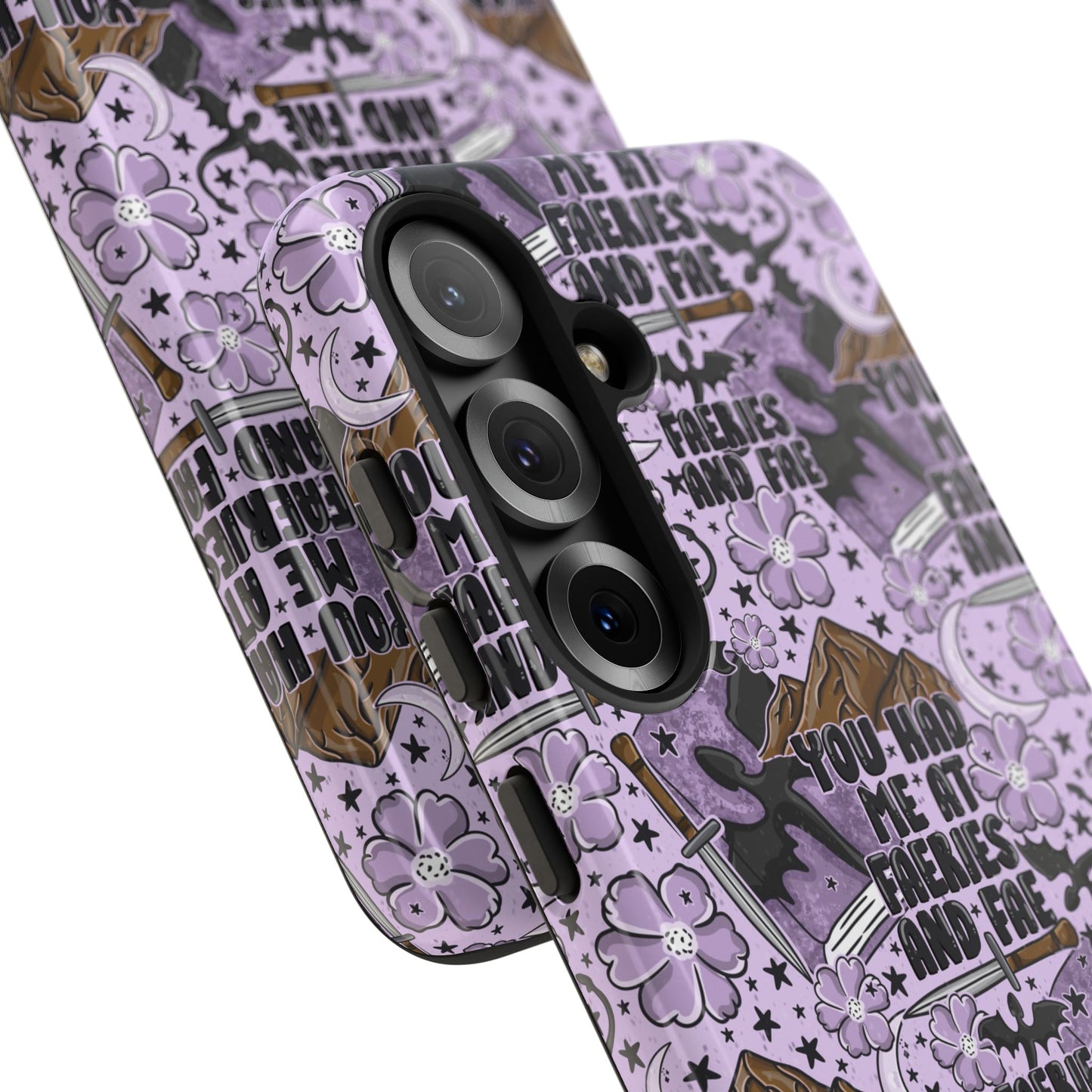 You Had Me At Faeries & Fae Tough Phone Case | Shockproof | Samsung Case | Google Case | Bookish