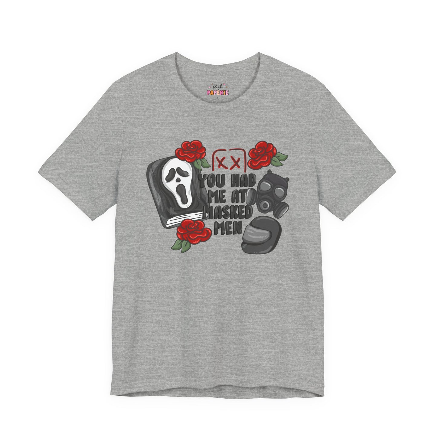 You Had Me At Masked Men Shirt | Graphic Tee | Bookish Merch |