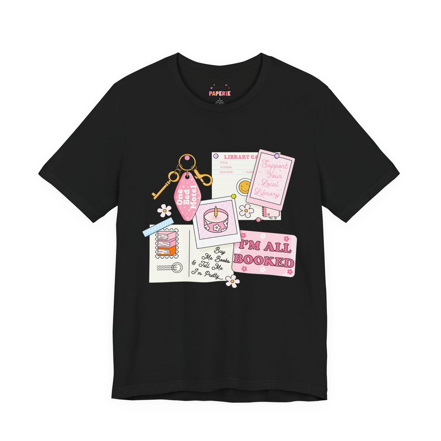 I'm All Booked Shirt | Graphic Tee | Bookish Merch |