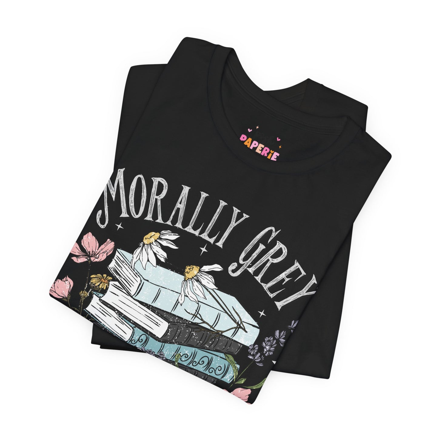 Morally Grey Book Club T-Shirt | Graphic Tee | Bookish Merch |