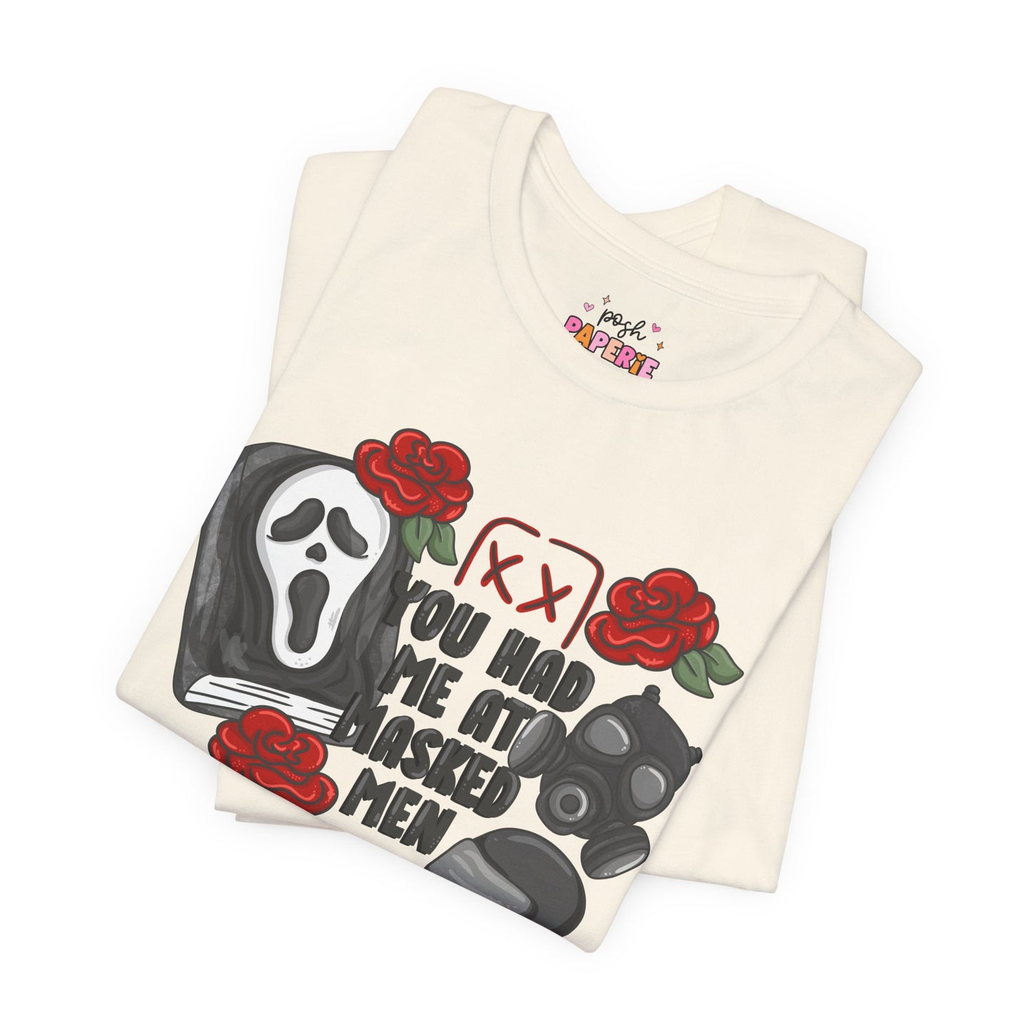 You Had Me At Masked Men Shirt | Graphic Tee | Bookish Merch |