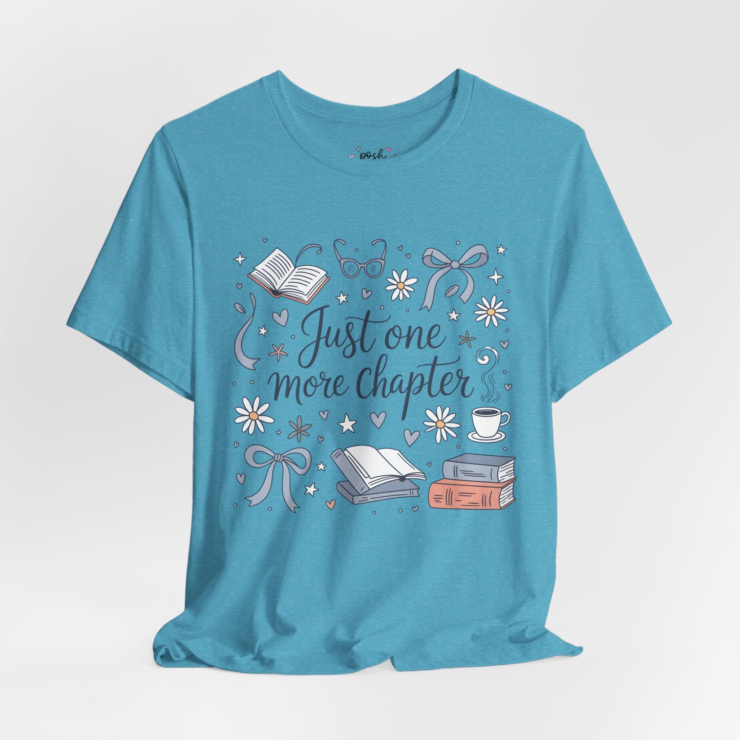 Just One More Chapter Shirt | Graphic Tee | Bookish Merch |