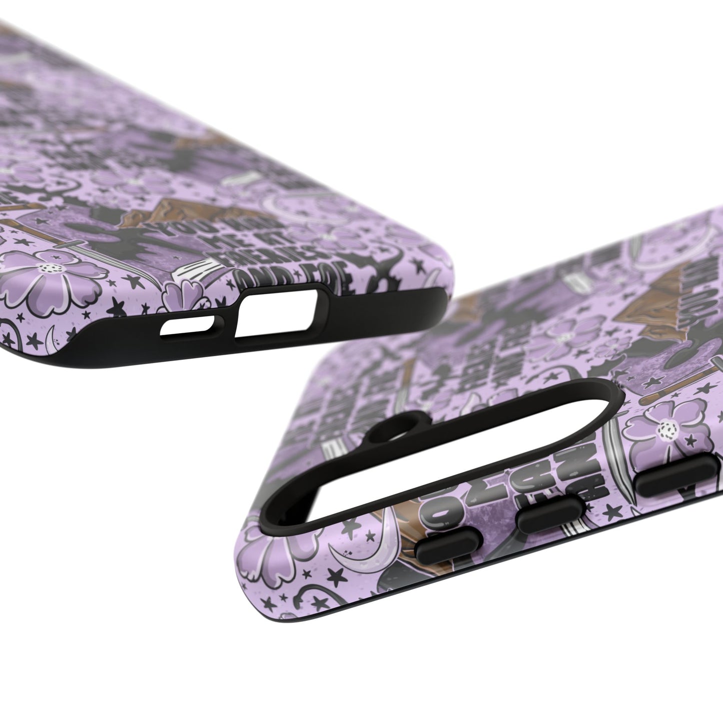 You Had Me At Faeries & Fae Tough Phone Case | Shockproof | Samsung Case | Google Case | Bookish