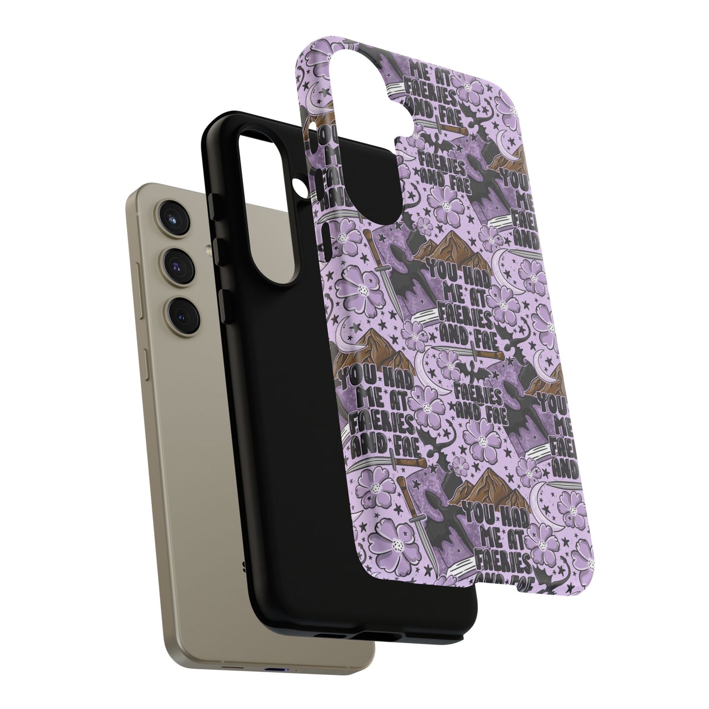 You Had Me At Faeries & Fae Tough Phone Case | Shockproof | Samsung Case | Google Case | Bookish