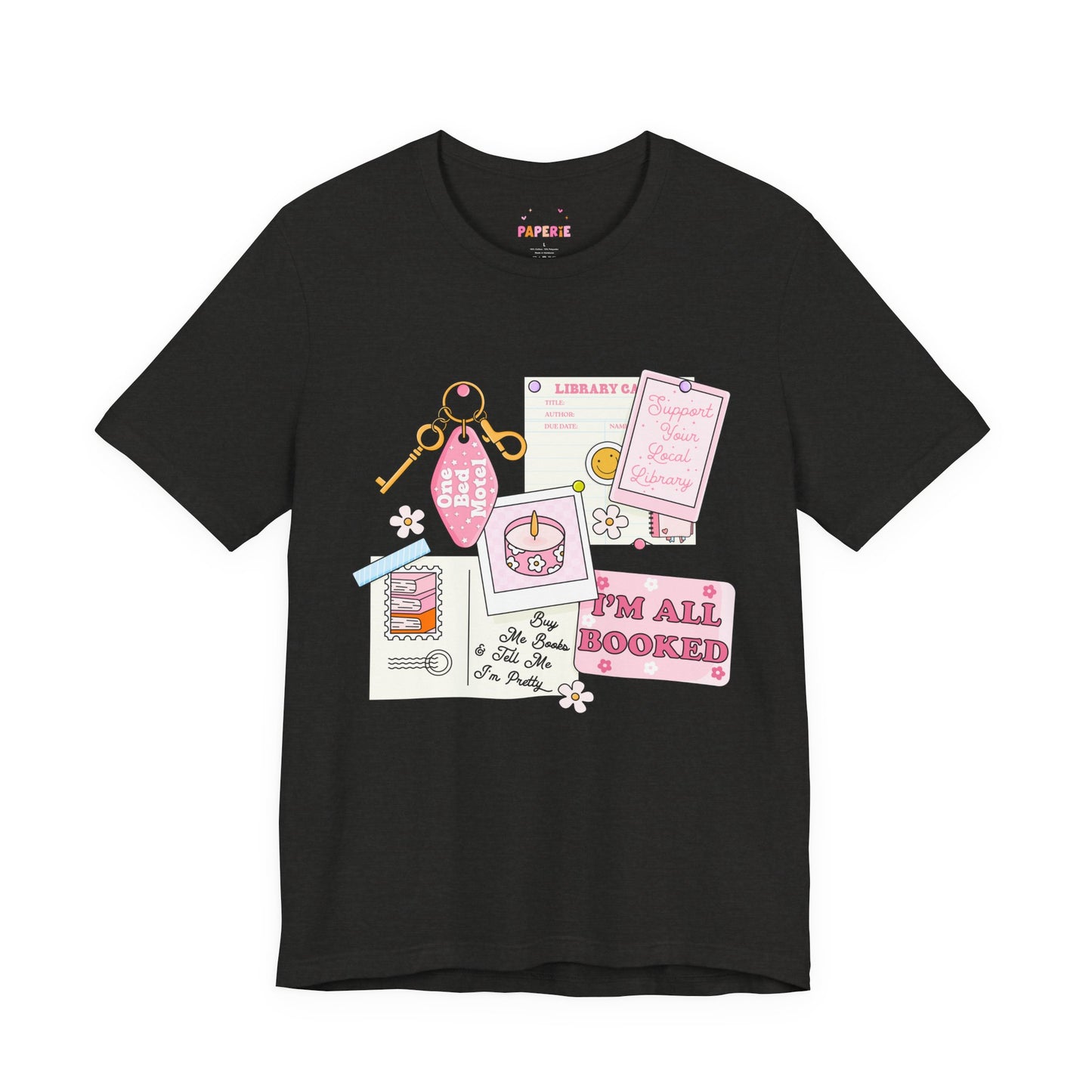 I'm All Booked Shirt | Graphic Tee | Bookish Merch |