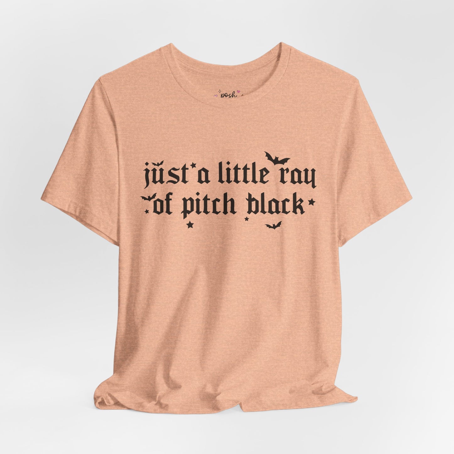 Just A Ray Of Pitch Black Shirt | Graphic Tee | Bookish Merch |