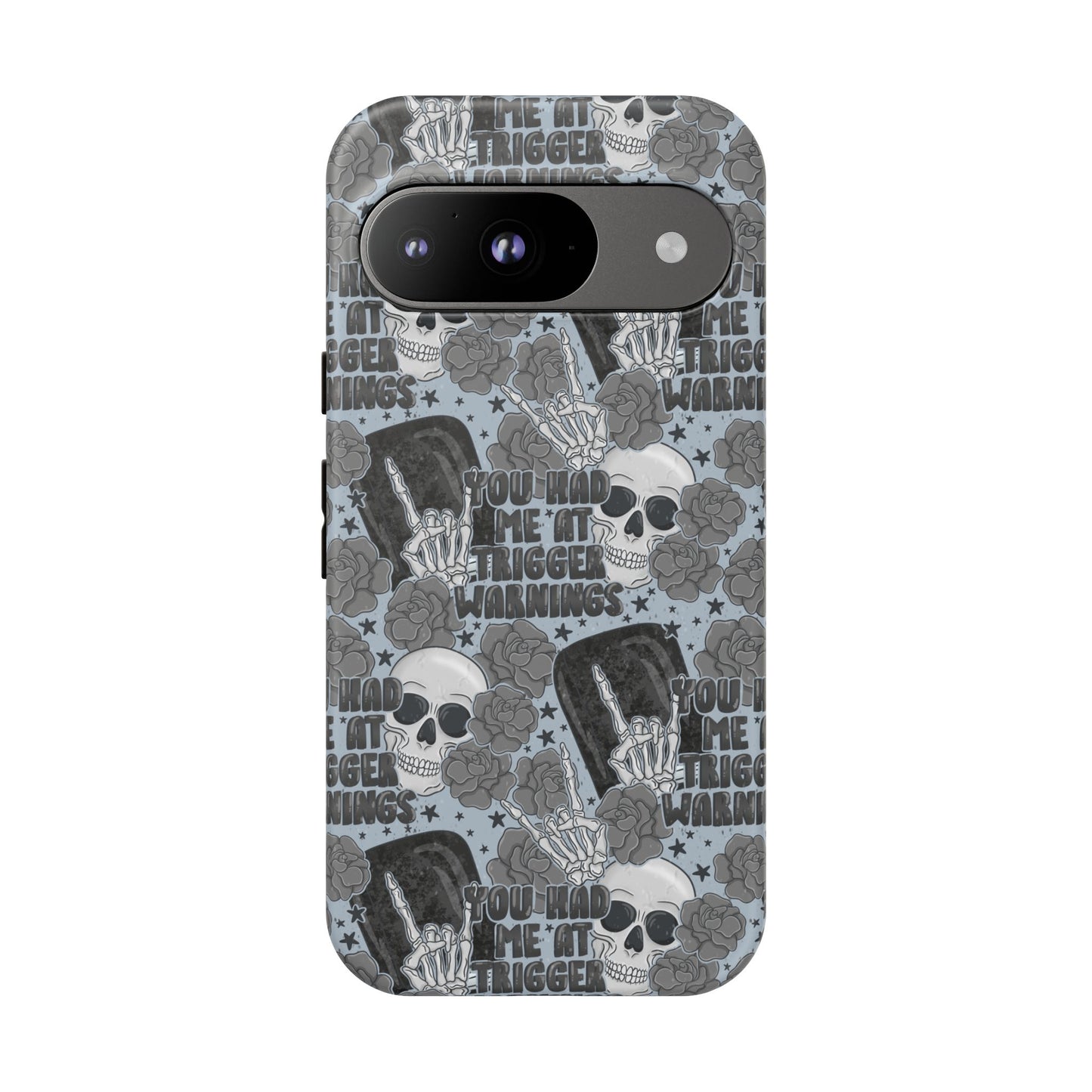 Trigger Warning Tough Phone Case | Shockproof | Samsung Case | Google Case | Bookish