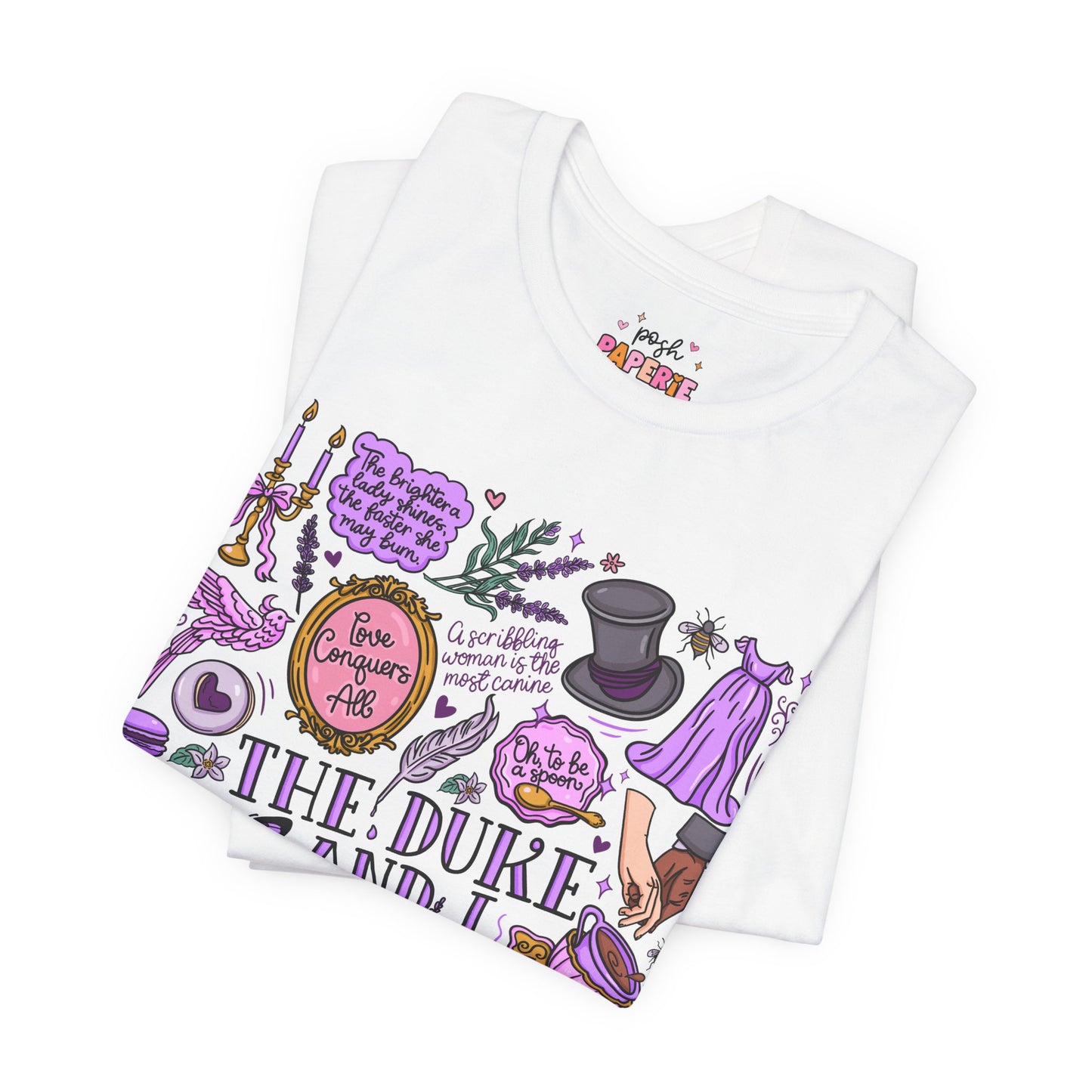 The Duke And I T-Shirt | Graphic Tee | Bookish Merch |