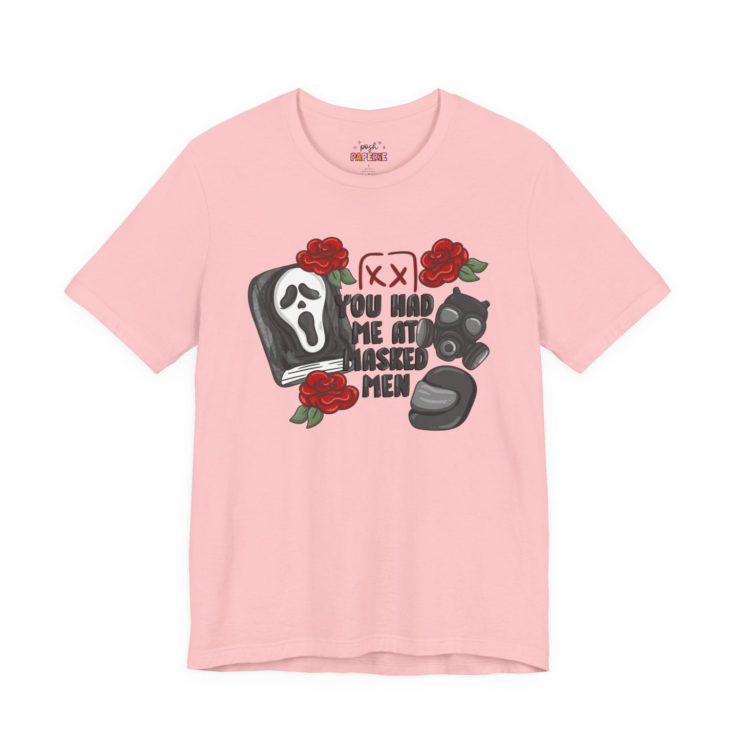 You Had Me At Masked Men Shirt | Graphic Tee | Bookish Merch |