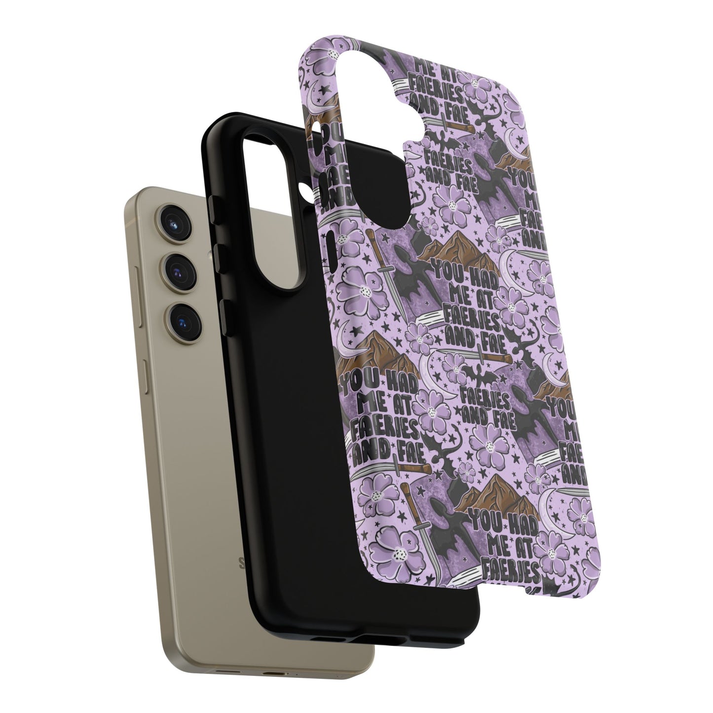 You Had Me At Faeries & Fae Tough Phone Case | Shockproof | Samsung Case | Google Case | Bookish