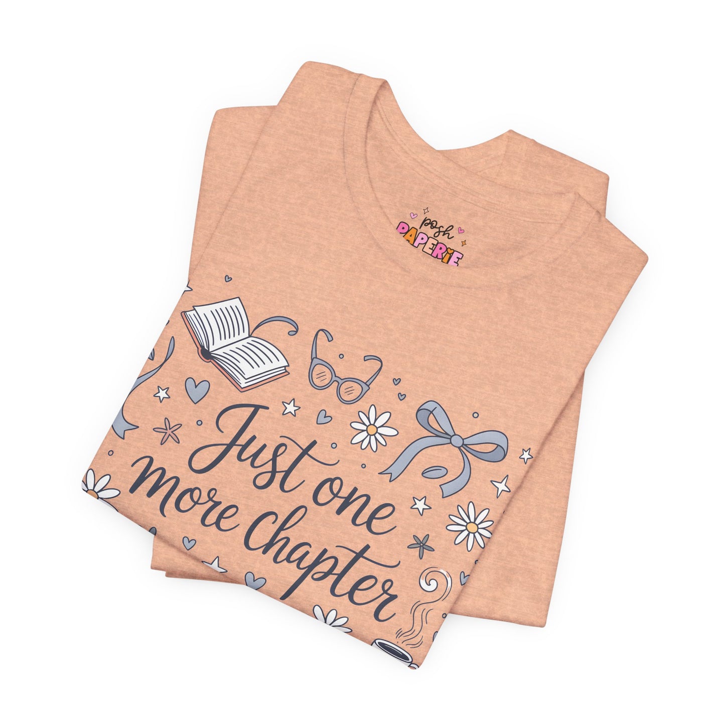 Just One More Chapter Shirt | Graphic Tee | Bookish Merch |