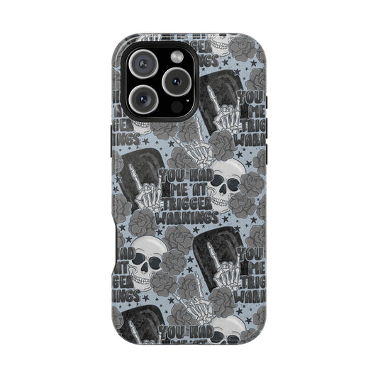 You Had Me At Trigger Warnings MagSafe Tough Phone Case | Shockproof | iPhone Case | Bookish Phone Case |