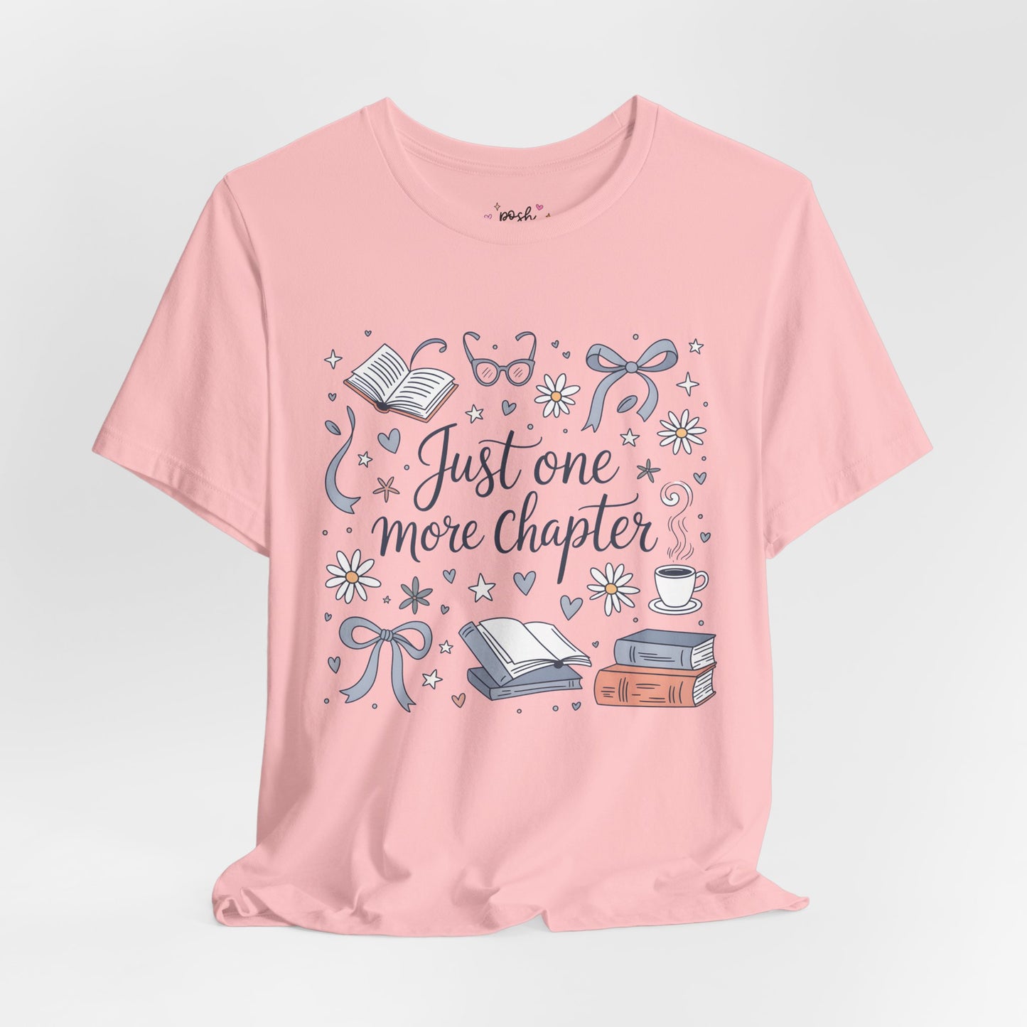 Just One More Chapter Shirt | Graphic Tee | Bookish Merch |