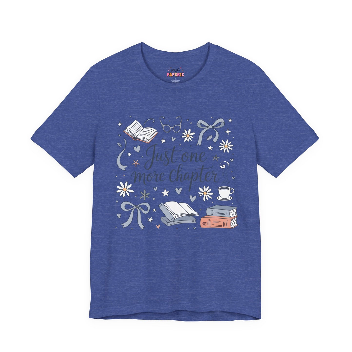 Just One More Chapter Shirt | Graphic Tee | Bookish Merch |