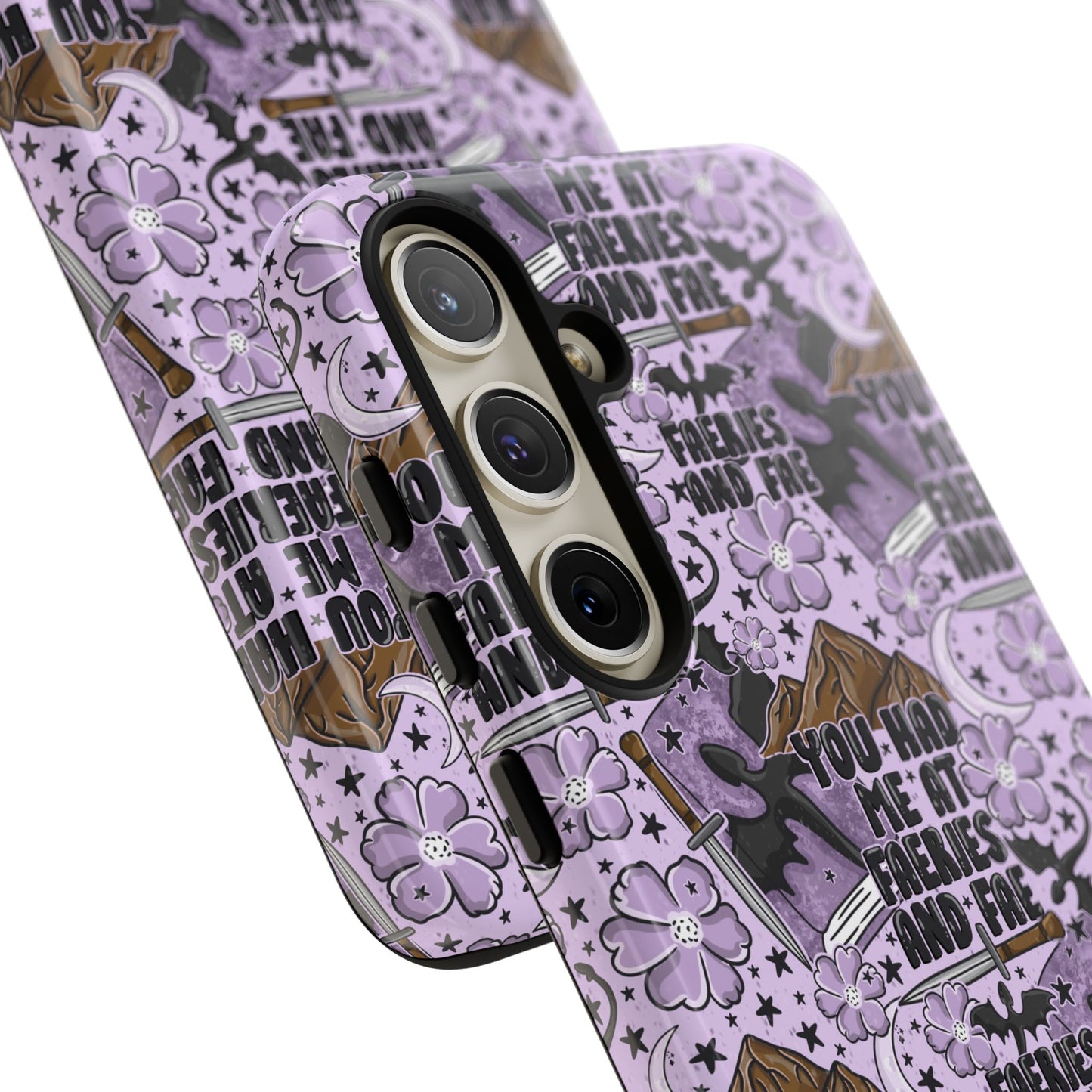 You Had Me At Faeries & Fae Tough Phone Case | Shockproof | Samsung Case | Google Case | Bookish