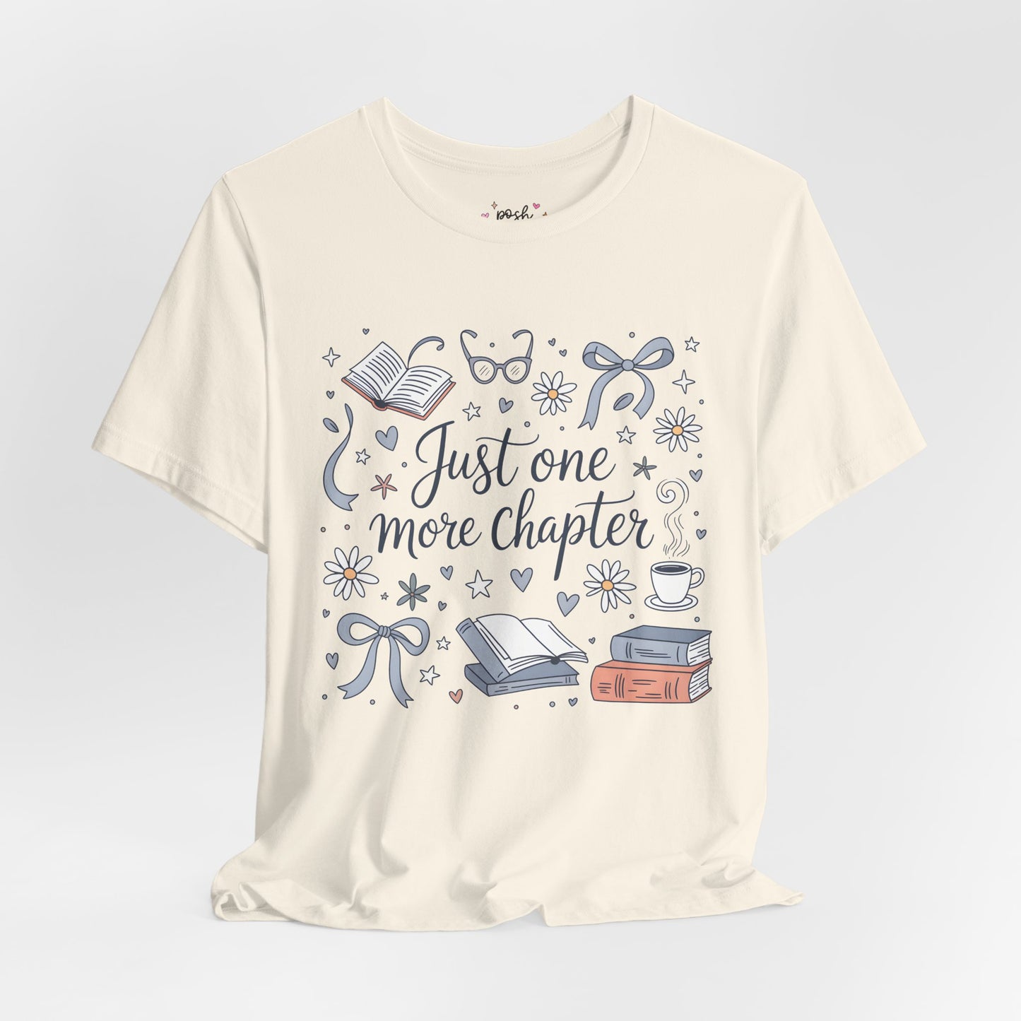 Just One More Chapter Shirt | Graphic Tee | Bookish Merch |