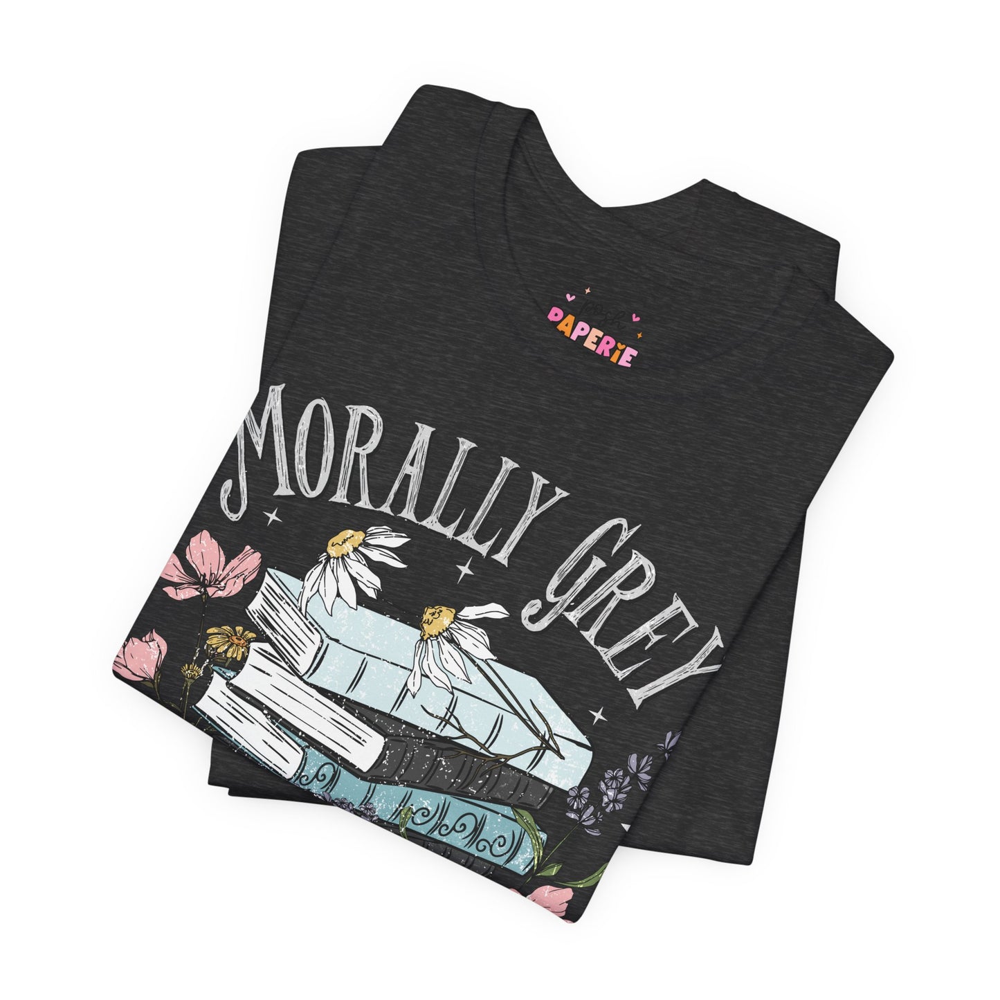 Morally Grey Book Club T-Shirt | Graphic Tee | Bookish Merch |