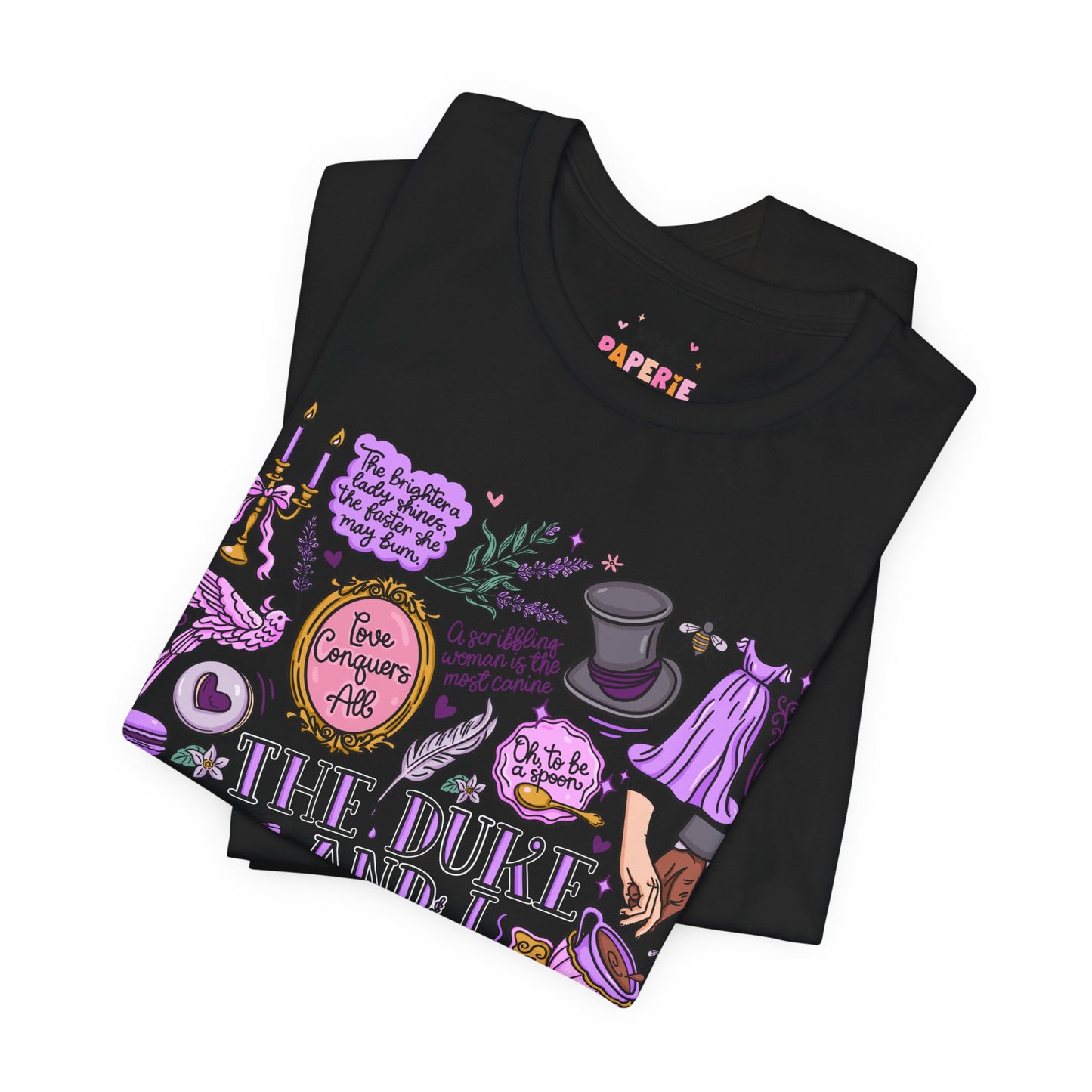 The Duke And I T-Shirt | Graphic Tee | Bookish Merch |