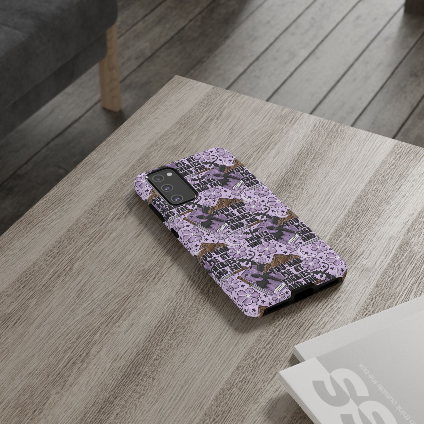 You Had Me At Faeries & Fae Tough Phone Case | Shockproof | Samsung Case | Google Case | Bookish