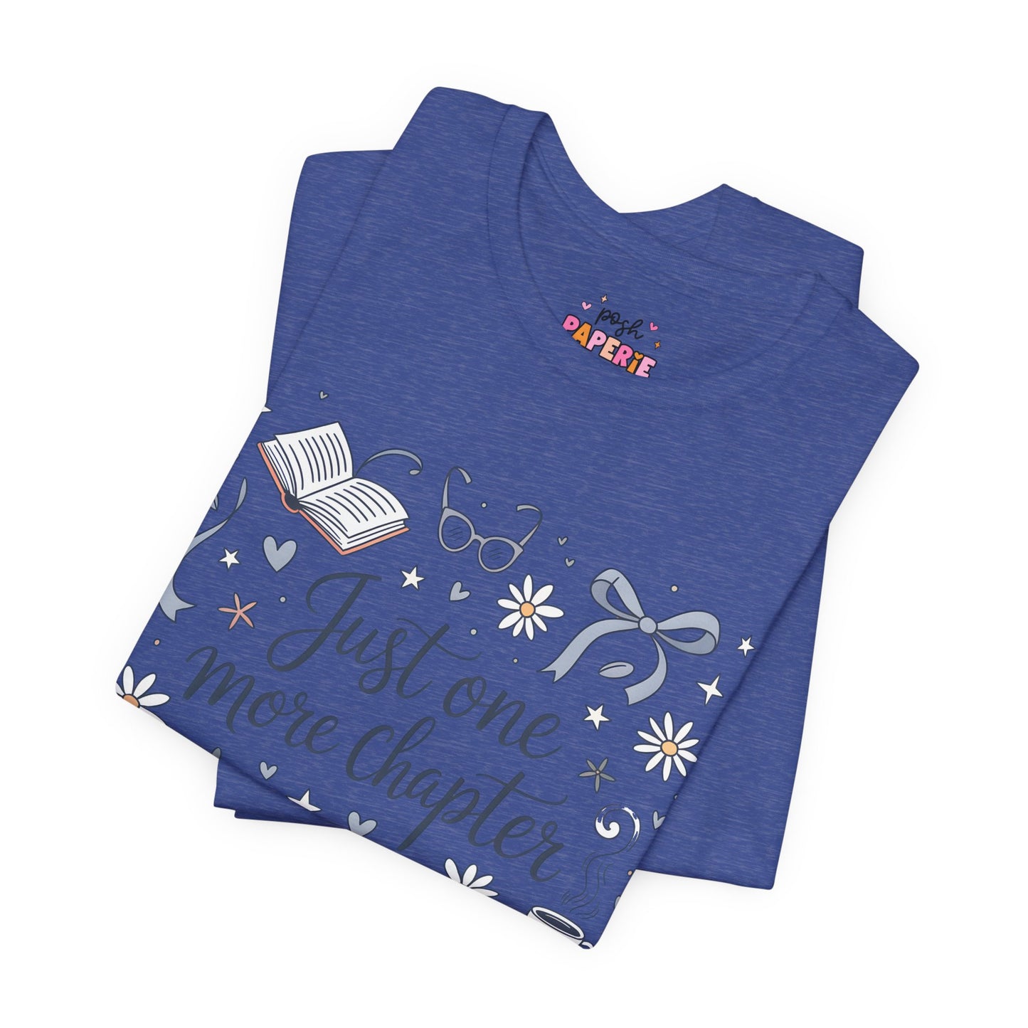 Just One More Chapter Shirt | Graphic Tee | Bookish Merch |
