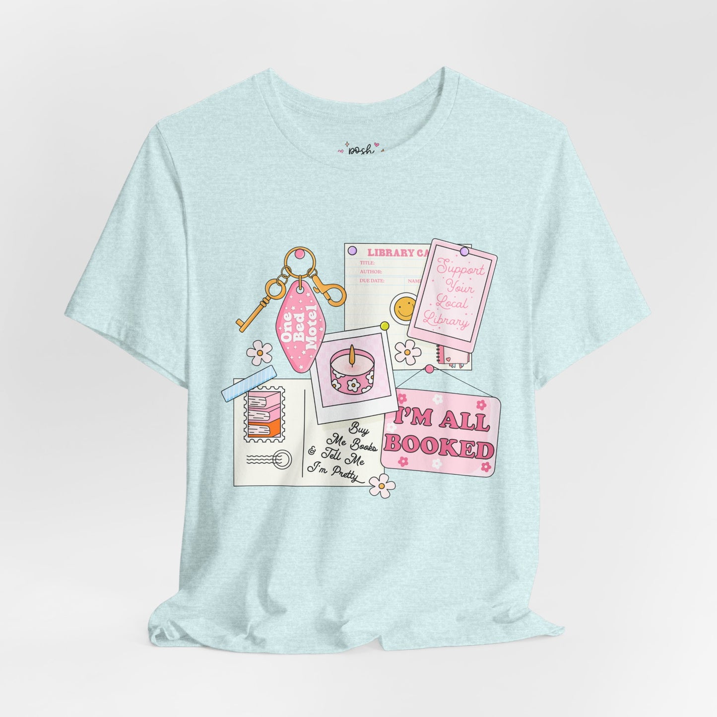 I'm All Booked Shirt | Graphic Tee | Bookish Merch |