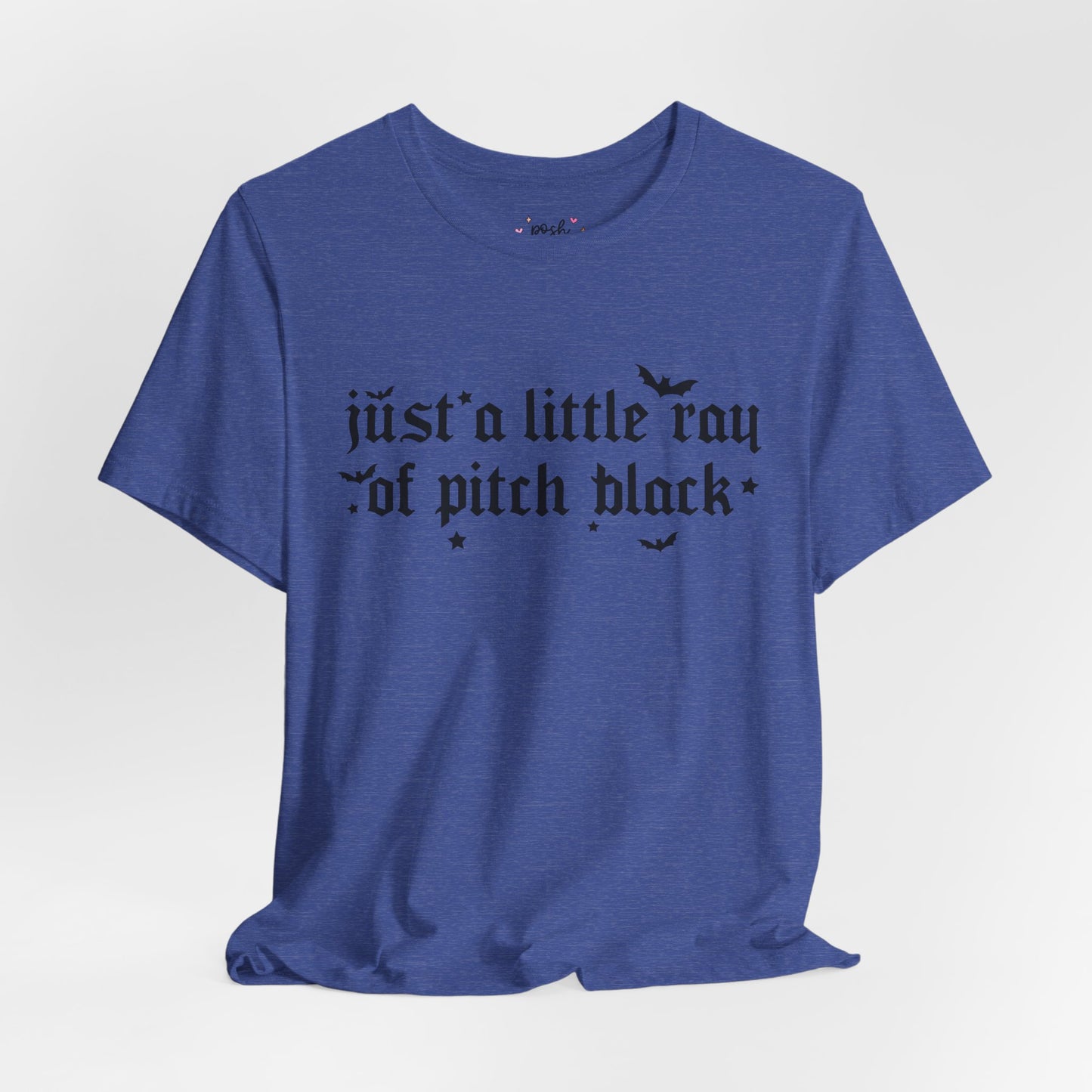 Just A Ray Of Pitch Black Shirt | Graphic Tee | Bookish Merch |