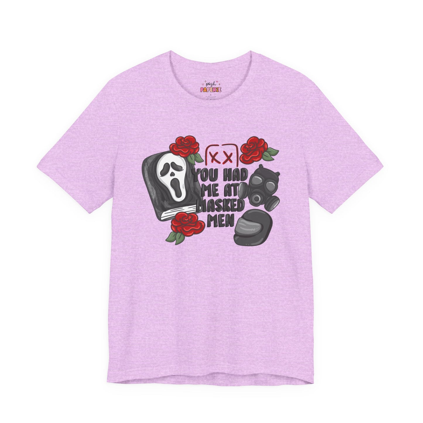 You Had Me At Masked Men Shirt | Graphic Tee | Bookish Merch |