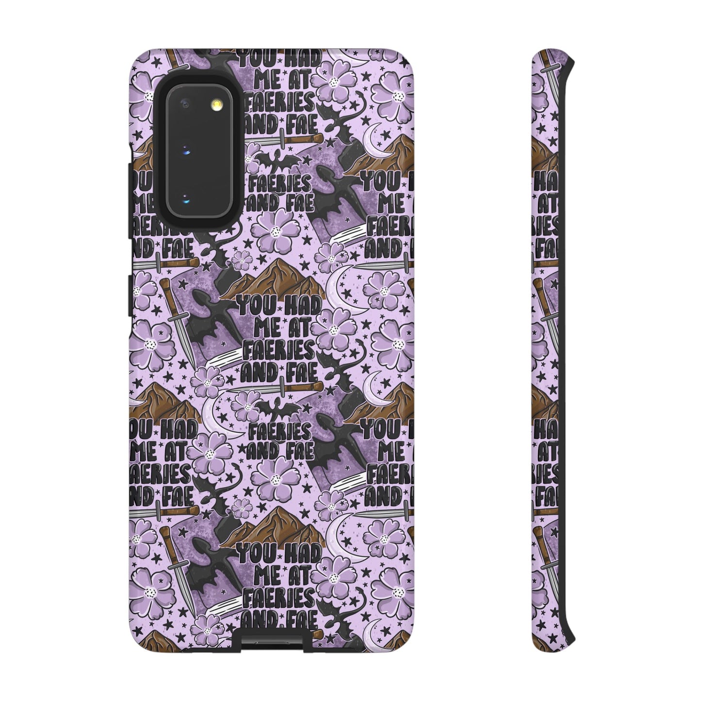 You Had Me At Faeries & Fae Tough Phone Case | Shockproof | Samsung Case | Google Case | Bookish