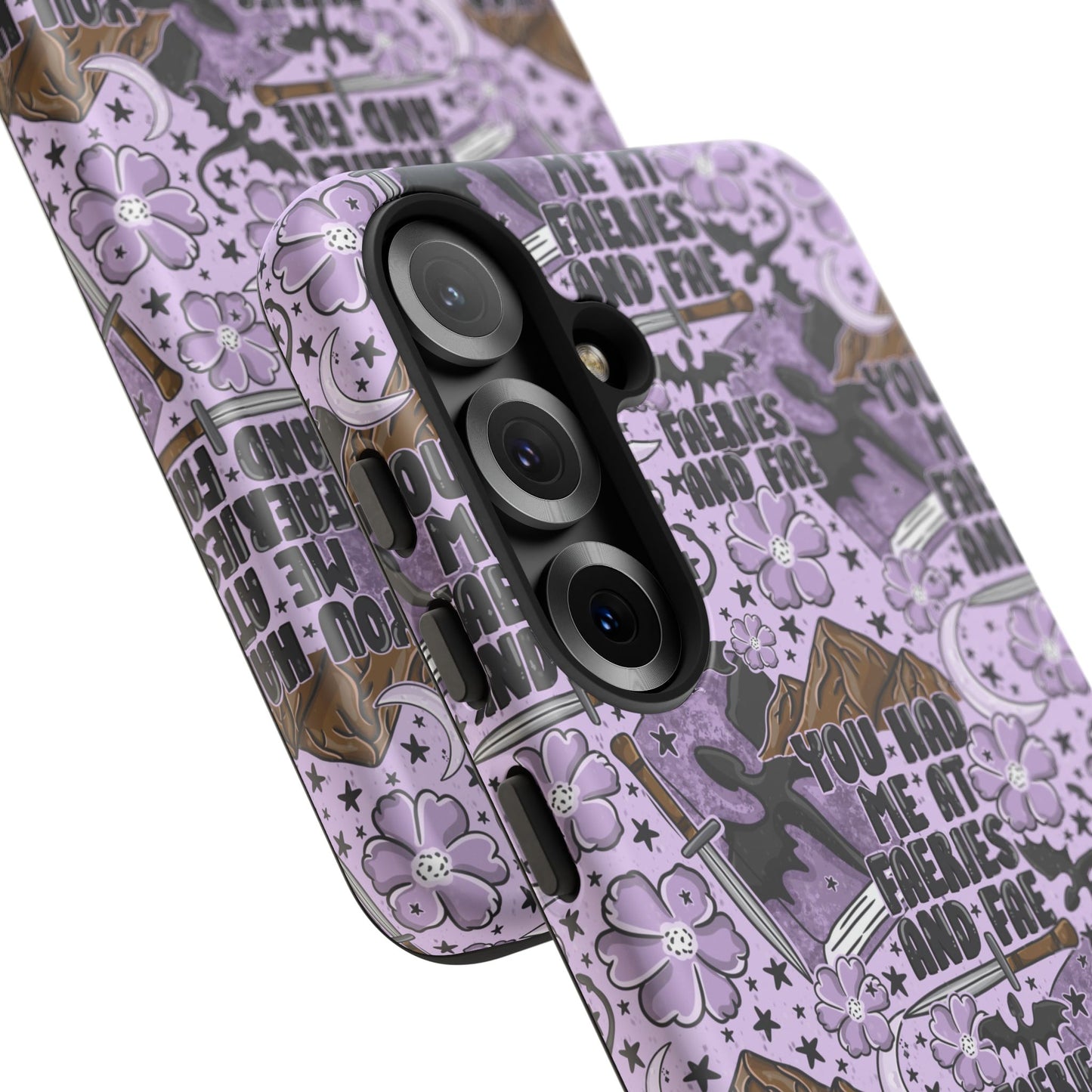 You Had Me At Faeries & Fae Tough Phone Case | Shockproof | Samsung Case | Google Case | Bookish