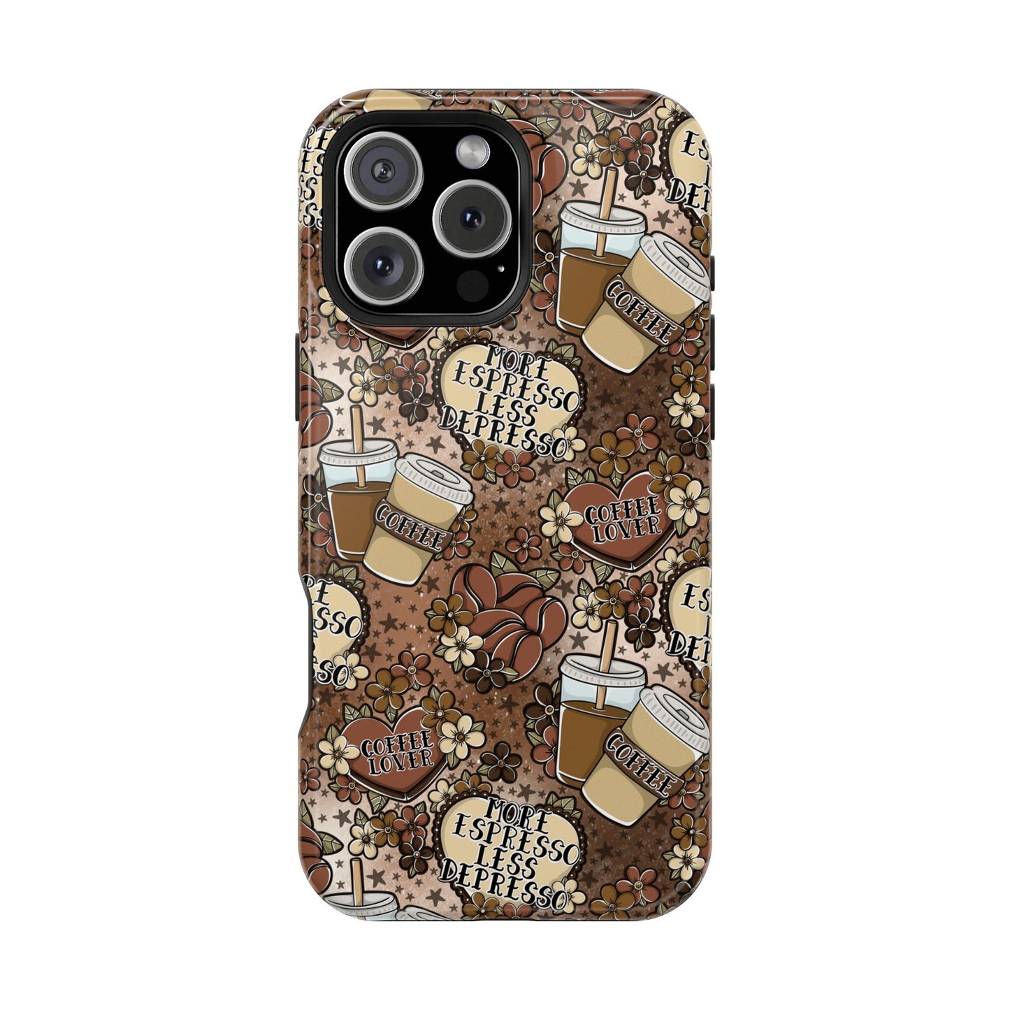 More Espresso Less Depresso MagSafe Tough Phone Case | Shockproof | iPhone Case | Coffee Phone Case |