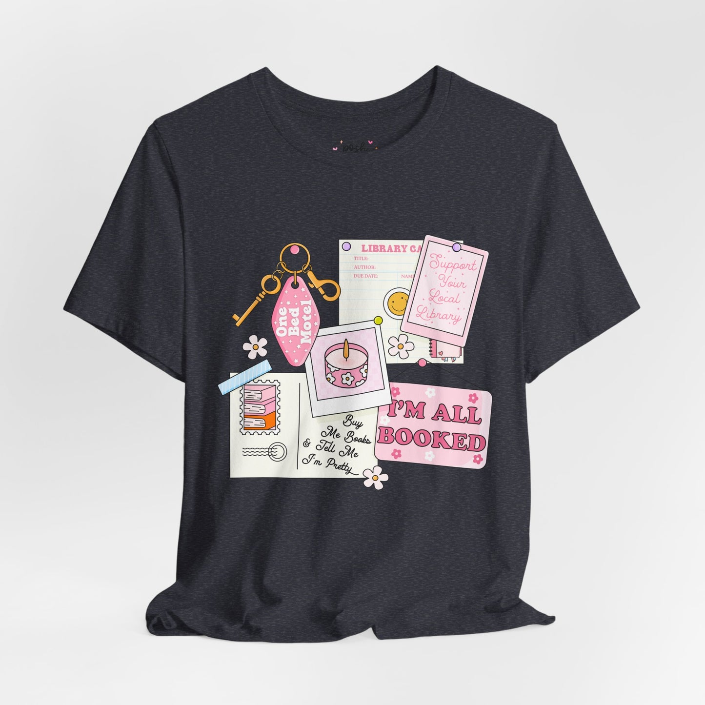 I'm All Booked Shirt | Graphic Tee | Bookish Merch |
