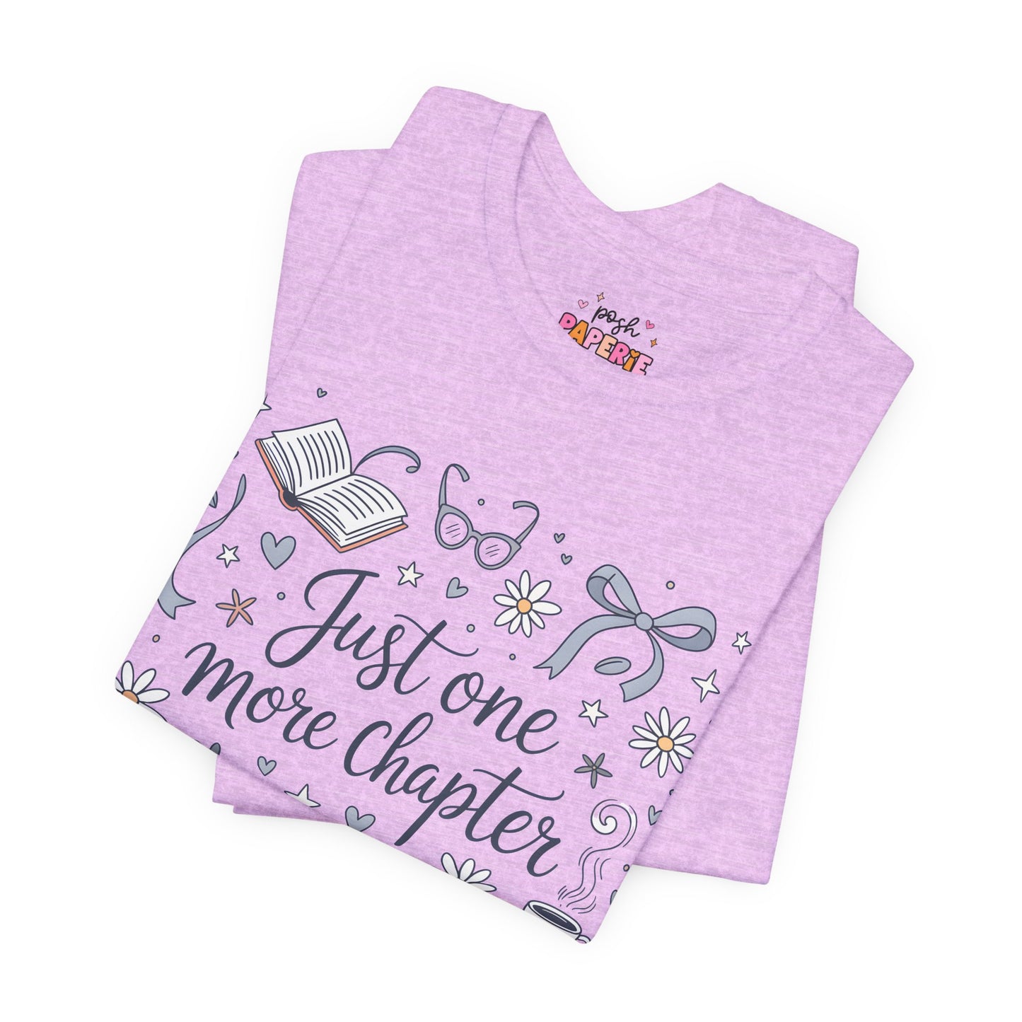 Just One More Chapter Shirt | Graphic Tee | Bookish Merch |