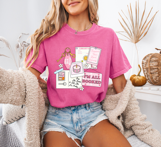 I'm All Booked Comfort Colors T-Shirt