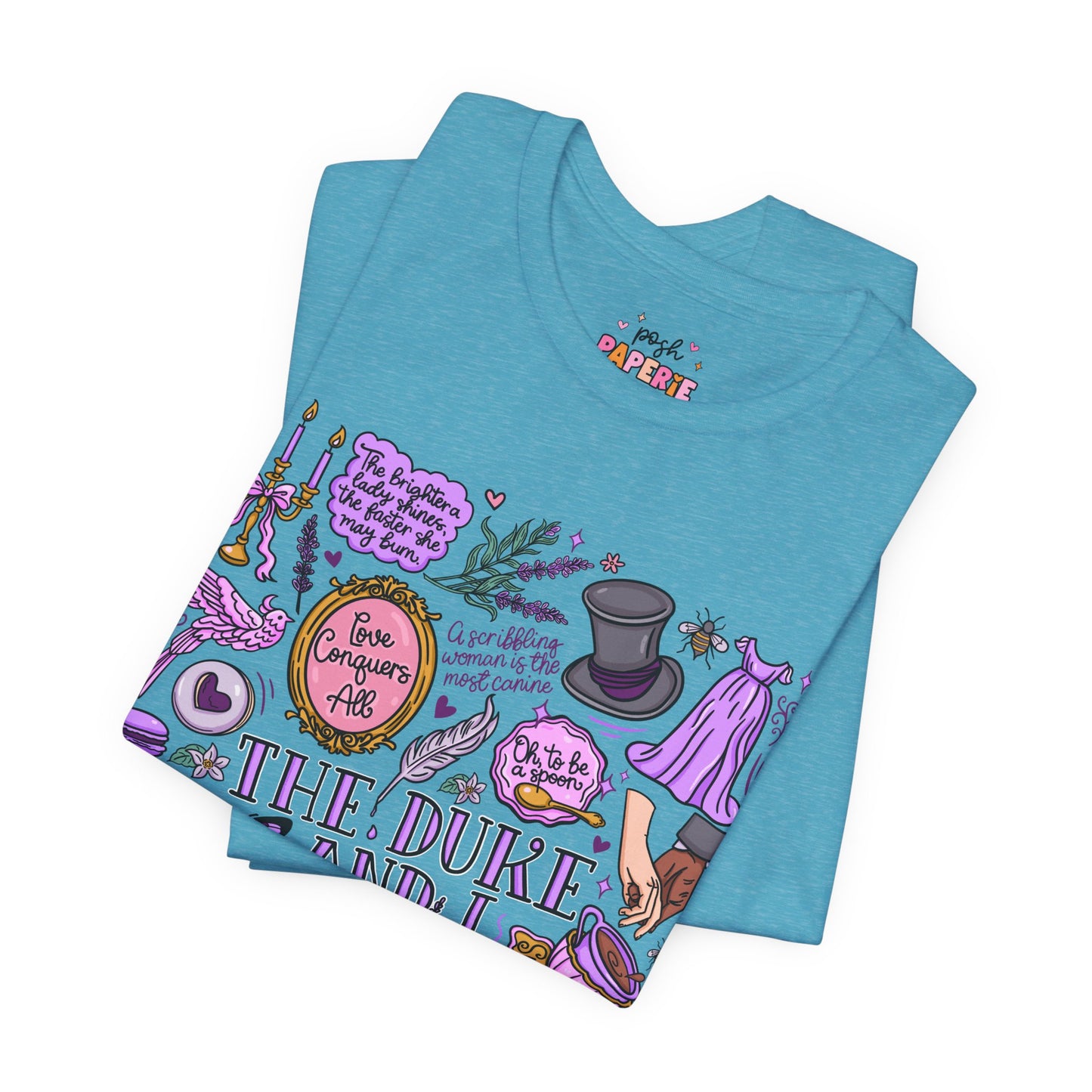 The Duke And I T-Shirt | Graphic Tee | Bookish Merch |