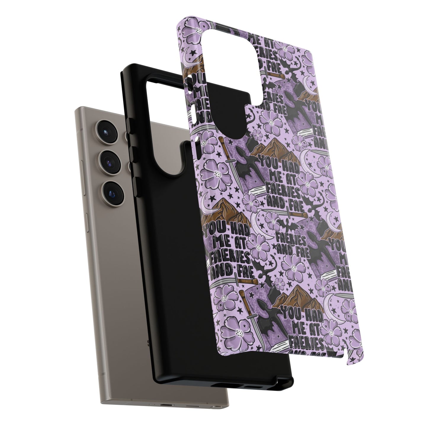 You Had Me At Faeries & Fae Tough Phone Case | Shockproof | Samsung Case | Google Case | Bookish