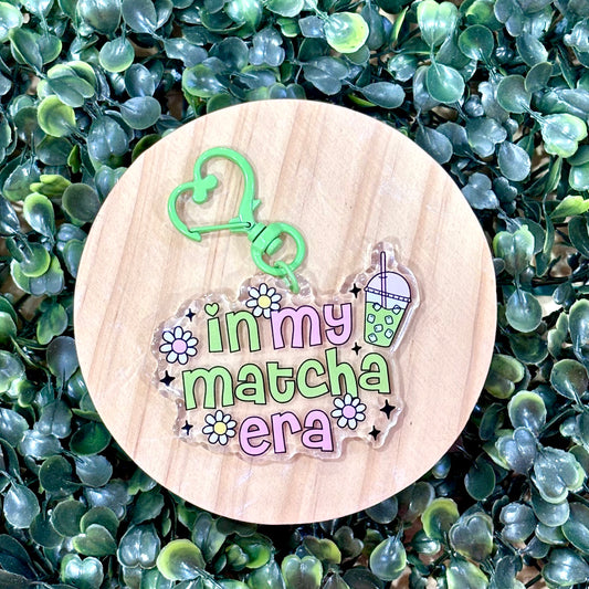 In My Matcha Era Acrylic Keychain